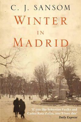 WINTER IN MADRID, de SANSOM C J | portada del libro