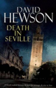 DEATH IN SEVILLE, de HEWSON D | portada del libro