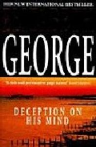 DECEPTION ON HIS MIND, de GEORGE | portada del libro