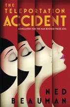 THE TELEPORTATION ACCIDENT, de Ned Beauman | portada del libro