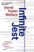 INFINITE JEST, de David Foster Wallace | portada del libro