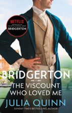 VISCOUNT WHO LOVED ME, THE, de Julia Quinn | portada del libro