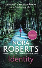 Identity, de Nora Roberts | portada del libro