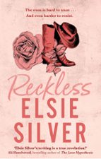 RECKLESS, de Elsie Silver | portada del libro