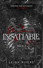 INSATIABLE, de Leigh Rivers | portada del libro