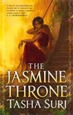 The Jasmine Throne, de TASHA SURI | portada del libro