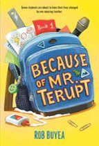 BECAUSE OF MR. TERUPT, de Rob Buyea | portada del libro