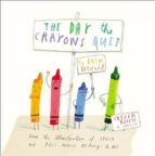 THE DAY THE CRAYONS QUIT, de DREW DAYWALT | portada del libro
