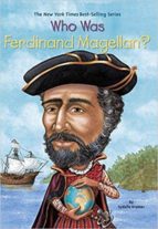 WHO WAS FERDINAND MAGELLAN, de SYDELLE KRAMER | portada del libro