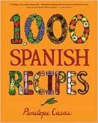 1,000 SPANISH RECIPES, de PENELOPE CASAS | portada del libro