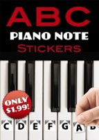 A B C PIANO NOTE STICKERS, de DOVER PUBLICATIONS | portada del libro