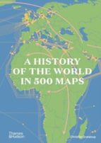 A HISTORY OF THE WORLD IN 500 MAPS, de Christian Grataloup | portada del libro