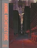 ANIME ARCHITECTURE, de STEFAN (ED.) RIEKELES | portada del libro