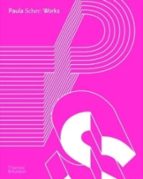 PAULA SCHER: WORKS, de PAULA SCHER | portada del libro