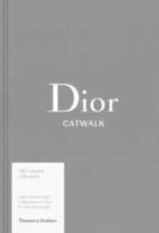 DIOR CATWALK, de Alexander Fury | portada del libro