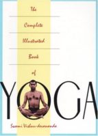 THE COMPLETE ILLUSTRATED BOOK OF YOGA, de SWAMI VISHNUDEVANANDA | portada del libro