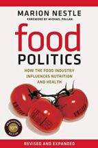 Food Politics, de MARION NESTLE | portada del libro