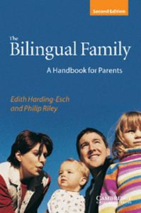 The Bilingual Family 2nd Edition, de Harding-Esch, Edith | portada del libro