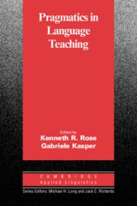 Pragmatics in Language Teaching, de Rose, Kenneth R. | portada del libro