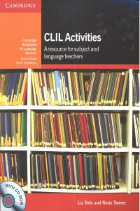 CLIL Activities with CD-ROM, de Dale, Liz | portada del libro