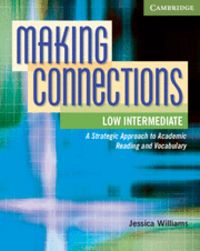 Making Connections Low Intermediate Student's Book, de Williams, Jessica | portada del libro