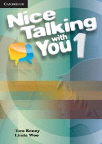 Nice Talking With You Level 1 Student's Book, de Kenny, Tom | portada del libro