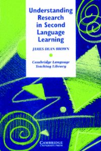 Understanding Research in Second Language Learning, de Brown, James Dean | portada del libro