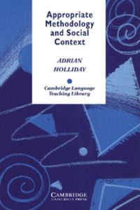 Appropriate Methodology and Social Context, de Holliday, Adrian | portada del libro