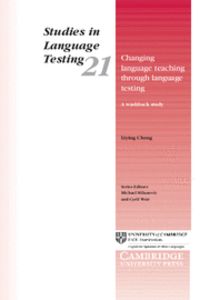 Changing Language Teaching through Language Testing, de Cheng, Liying | portada del libro