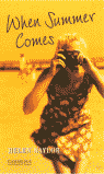 When Summer Comes Level 4, de Naylor, Helen | portada del libro