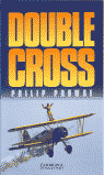 Double Cross Level 3, de Prowse, Philip | portada del libro