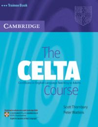The CELTA Course Trainee Book, de Thornbury, Scott | portada del libro