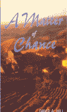 A Matter of Chance Level 4, de Hill, David A. | portada del libro