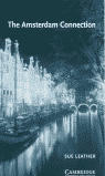 The Amsterdam Connection Level 4, de Leather, Sue | portada del libro