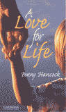 A Love for Life Level 6, de Hancock, Penny | portada del libro