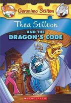 THEA STILTON AND THE DRAGONS CODE, de Tea Stilton | portada del libro