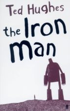 THE IRON MAN, de Ted Hughes | portada del libro