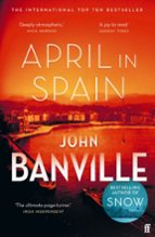 APRIL IN SPAIN, de John Banville | portada del libro