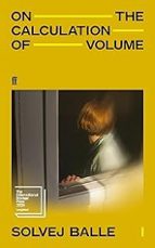 On the Calculation of Volume I, de Solvej Balle | portada del libro