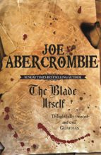 THE BLADE ITSELF, de Joe Abercrombie | portada del libro