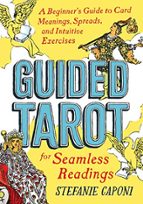 Guided Tarot, de STEFANIE CAPONI | portada del libro