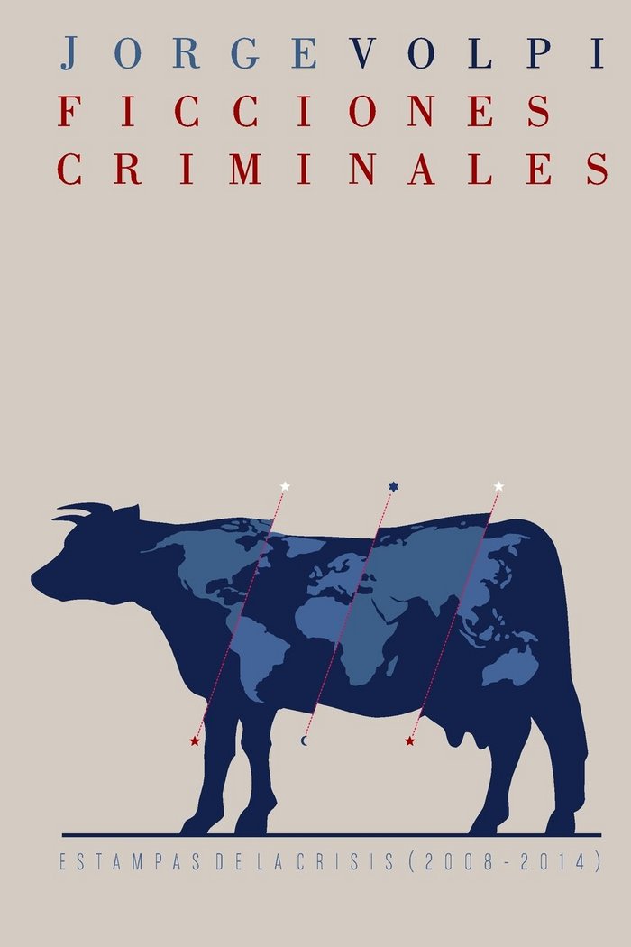 FICCIONES CRIMINALES, de JORGE VOLPI | portada del libro