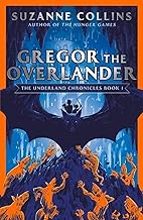 GREGOR THE OVERLANDER, de Suzanne Collins | portada del libro