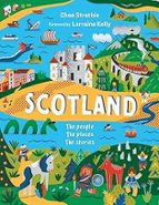 Scotland: The People, The Places, The Stories, de CHAE STRATHIE | portada del libro