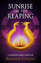 Sunrise on the Reaping, de Suzanne Collins | portada del libro