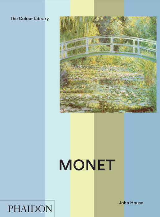 MONET COLOUR LIBRARY, de HOUSE JOHN | portada del libro