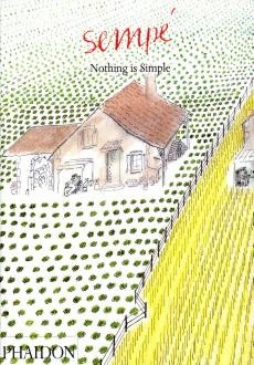 SEMPE: NOTHING IS SIMPLE, de JEAN-JACQUES SEMPE | portada del libro