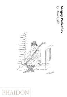 SERGEY PROKOFIEV XX CENTURY COMPOSERS, de DANIEL JAFFE | portada del libro