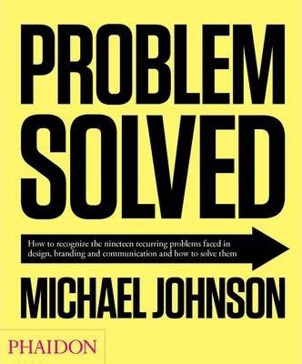 PROBLEM SOLVED 2ND EDITION, de JOHNSON MICHAEL | portada del libro