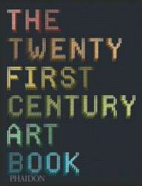 TWENTY FIRST CENTURY ART BOOK,THE | portada del libro
